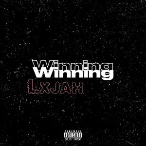 Winning (Explicit)