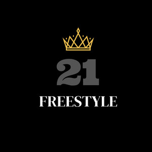 21 Freestyle (Explicit)