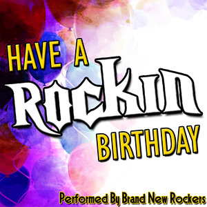 Have A Rockin Birthday