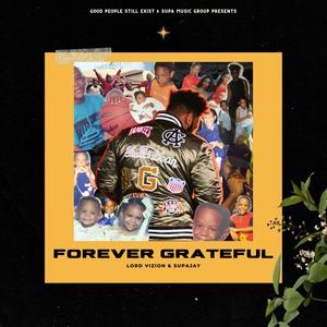 Forever Grateful (Explicit)