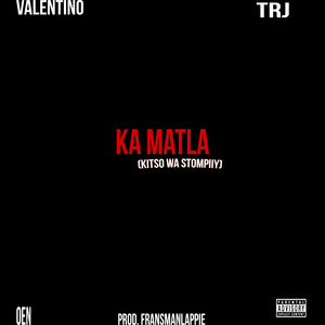 Ka Mmatla (Original)