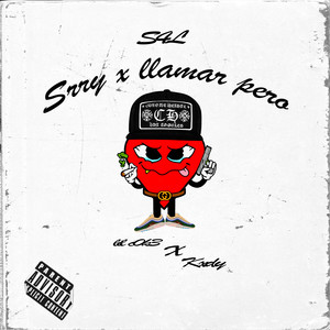Srry x llamar pero... (Explicit)