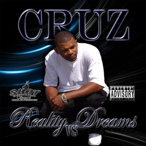 Reality vs Dreams (Explicit)