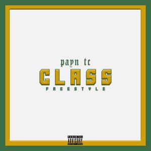 Class (freestyle) [Explicit]