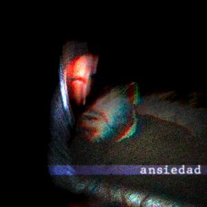 ansiedad (feat. Neomike) [Explicit]