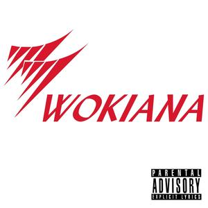 Wokiana(feat. TYP) (Explicit)