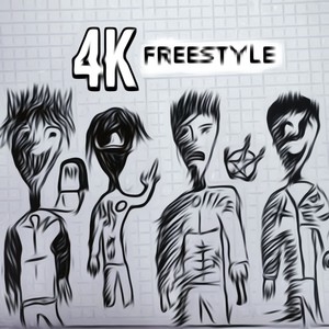 4K Freestyle (Explicit)