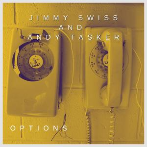 Options (feat. Andy Tasker)