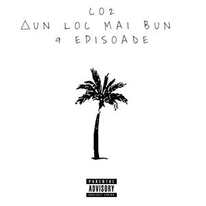 UN LOC MAI BUN (Explicit)