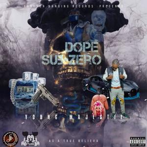 Yaadie Flow (dope sub-zero) [Explicit]