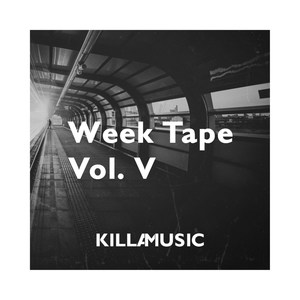 Week Tape Vol. V (Explicit)