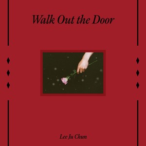 Walk Out the Door