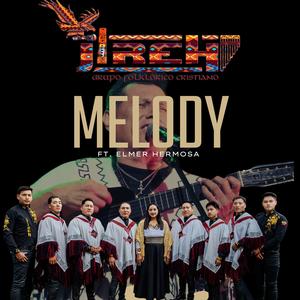 Melody (feat. Elmer Hermosa & Lin Angulo)