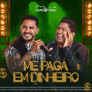 Me Paga Em Dinheiro (Ao Vivo)