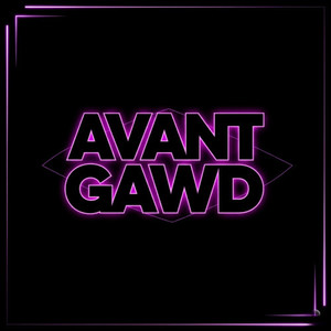 Avant Gawd