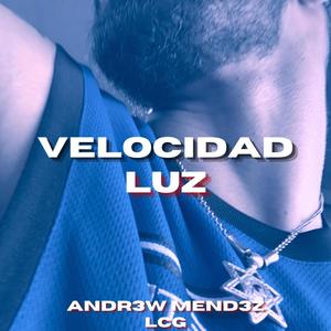 Velocidad Luz (Explicit)