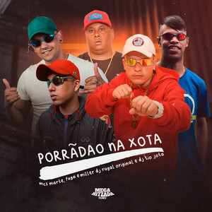 PORRADÃO NA XOTA (Explicit)