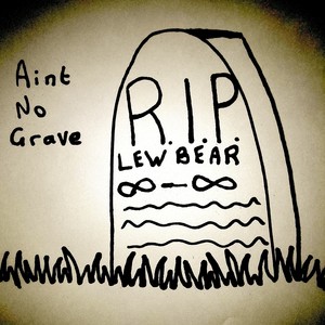 Ain't No Grave