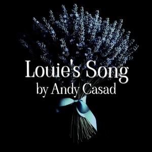 Louie's Song