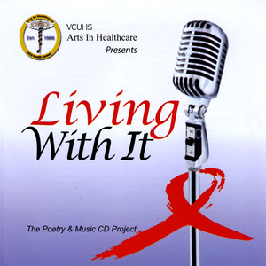 The Poetry & Music Project: Living With It