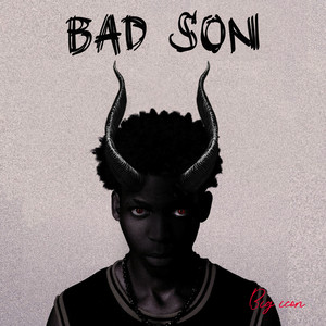 Bad Son (Explicit)