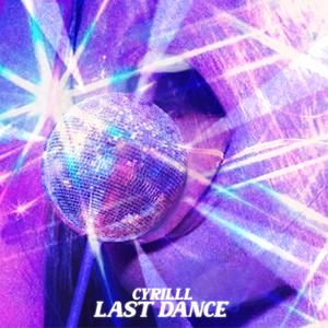 Last Dance (feat. KAJSA) (Explicit)
