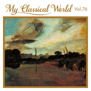 My Classical World, Vol. 76