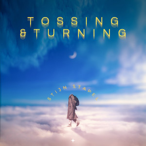 Tossing and Turning (Explicit)