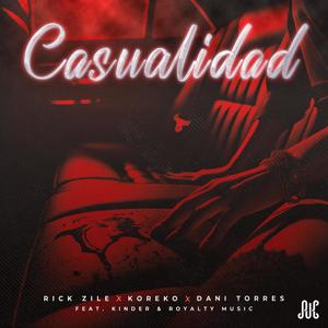 Casualidad (feat. Kinder & Royalty Music)