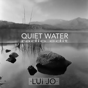 Quiet Water (Radio Edit)
