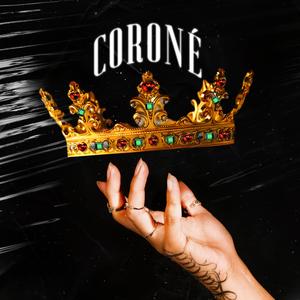 CORONÉ (Explicit)