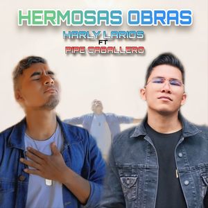 Hermosas Obras (Explicit)