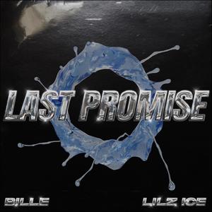 LAST PROMISE(feat. Lilz Ice)