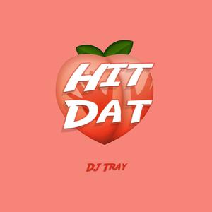 Hit Dat (Explicit)