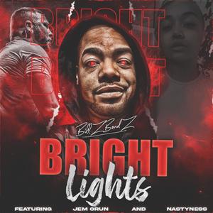 Bright Lights (feat. Jem Orun & NastyNess) (Explicit)