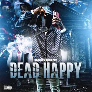 Dead happy (Explicit)