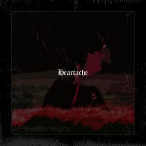 heartache (Explicit)