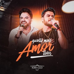 Quanto Mais Amor Tiver (Ao Vivo)