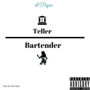 Bartenders Vs Tellers (Explicit)