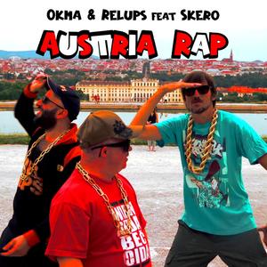 Austria Rap (feat. Skero) (Explicit)