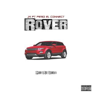 Rover (feat. JM Fuego & Peso El Connect)