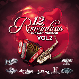 12 Romanticas Con Sax y Acordeon, Vol. 2