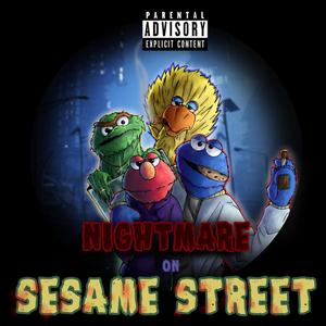 Nightmare on Sesame Street