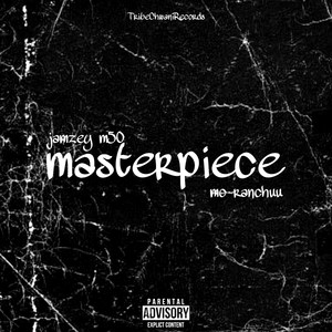 Masterpiece (Explicit)