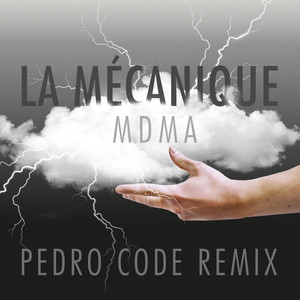 MDMA (Pedro Code Remix) [Explicit]