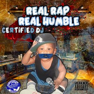 Real Rap Real Humble (Explicit)