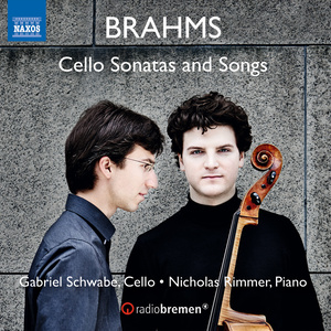 BRAHMS, J.: Cello Sonatas Nos. 1 and 2 / 6 Lieder (arr. G. Schwabe and N. Rimmer for cello and piano) [G. Schwabe, Rimmer]