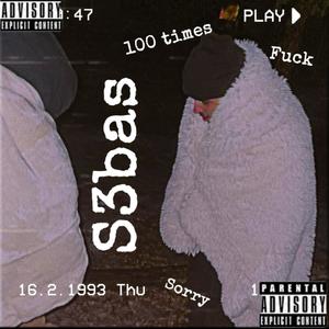 Sorry 100 Times (Explicit)
