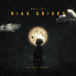 Dias Grises (Explicit)