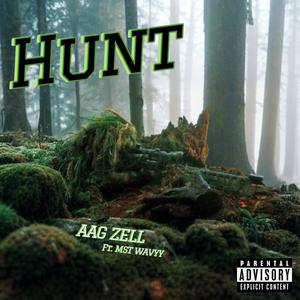 Hunt (feat. MST Wavyy) [Explicit]